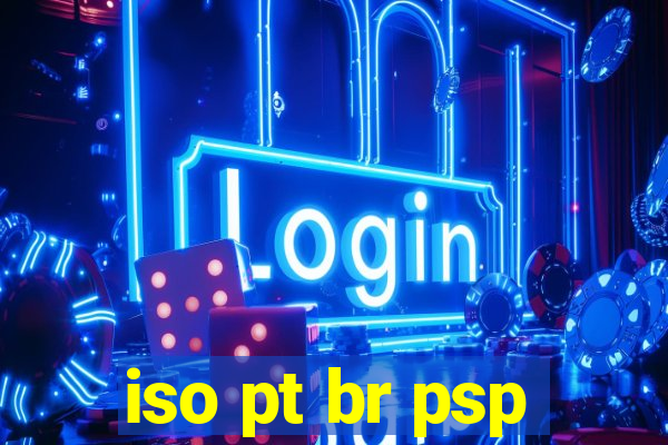 iso pt br psp